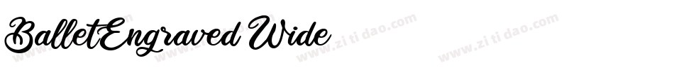 BalletEngraved Wide字体转换